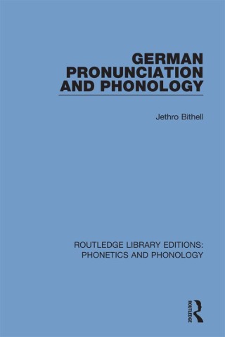 Imagen de portada: German Pronunciation and Phonology 1st edition 9781138603707