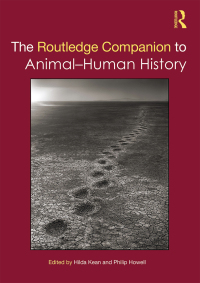 صورة الغلاف: The Routledge Companion to Animal-Human History 1st edition 9780367733650