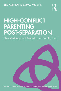 Imagen de portada: High-Conflict Parenting Post-Separation 1st edition 9781138603608