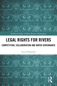 Omslagafbeelding: Legal Rights for Rivers 1st edition 9780367584160