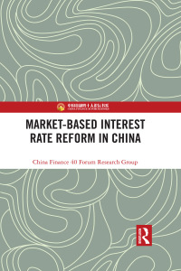 Imagen de portada: Market-Based Interest Rate Reform in China 1st edition 9781138603073