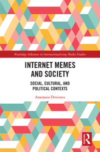 Cover image: Internet Memes and Society 1st edition 9781138602786