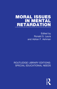 Cover image: Moral Issues in Mental Retardation 1st edition 9781138602649