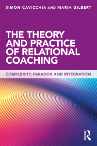 Cover image: The Theory and Practice of Relational Coaching 1st edition 9780415643252