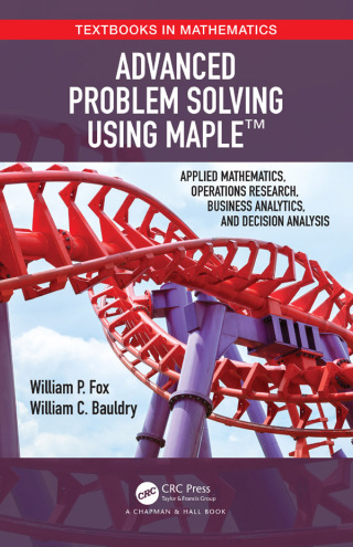 Immagine di copertina: Advanced Problem Solving Using Maple 1st edition 9781032474281