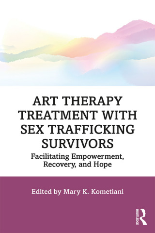Imagen de portada: Art Therapy Treatment with Sex Trafficking Survivors 1st edition 9781138602281