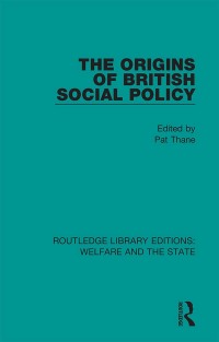 Immagine di copertina: The Origins of British Social Policy 1st edition 9781138602069