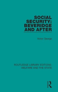 Cover image: Social Security: Beveridge and After 1st edition 9781138601192