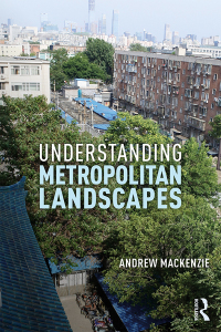 Imagen de portada: Understanding Metropolitan Landscapes 1st edition 9781138600867