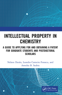 Omslagafbeelding: Intellectual Property in Chemistry 1st edition 9781138600836