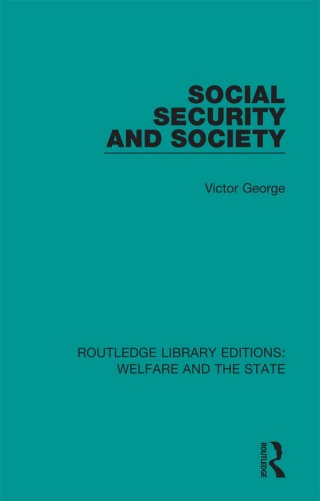 صورة الغلاف: Social Security and Society 1st edition 9781138600614