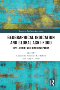 Imagen de portada: Geographical Indication and Global Agri-Food 1st edition 9781138600478