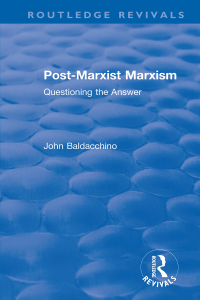 Cover image: Post-Marxist Marxism 1st edition 9781138579507