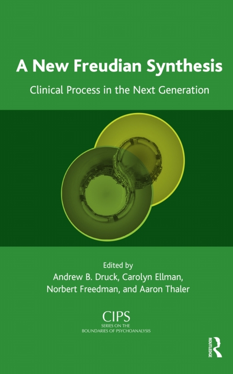 A New Freudian Synthesis: Clinical Process in the Next Generation, 1st Edition - FULL INSTANT DOWNLOAD | PDF DOCX EPUB