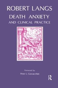 表紙画像: Death Anxiety and Clinical Practice 1st edition 9781855751415