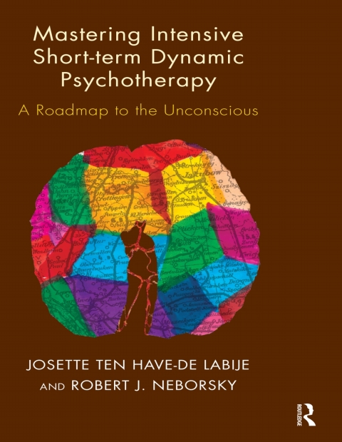 Mastering Intensive Short-Term Dynamic Psychotherapy: A Roadmap to the Unconscious, 1st Edition - FULL INSTANT DOWNLOAD | PDF DOCX EPUB