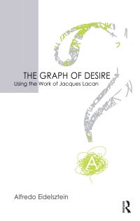 صورة الغلاف: The Graph of Desire 1st edition 9781855756106