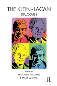 表紙画像: The Klein-Lacan Dialogues 1st edition 9780367102098