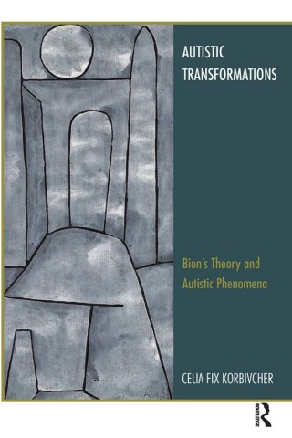 Cover image: Autistic Transformations 1st edition 9780367101817
