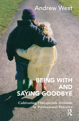 Cover image: Being With and Saying Goodbye 1st edition 9780367103675