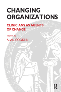 Cover image: Changing Organizations 1st edition 9780367323646