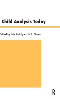 Cover image: Child Analysis Today 1st edition 9780367323653