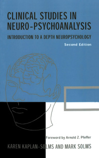 Cover image: Clinical Studies in Neuro-psychoanalysis 2nd edition 9781855753365
