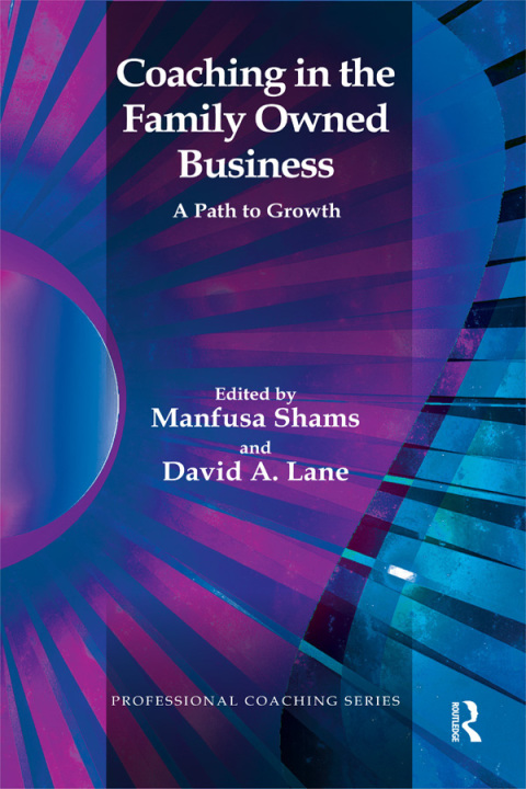 Coaching in the Family Owned Business: A Path to Growth, 1st Edition - FULL INSTANT DOWNLOAD | PDF DOCX EPUB