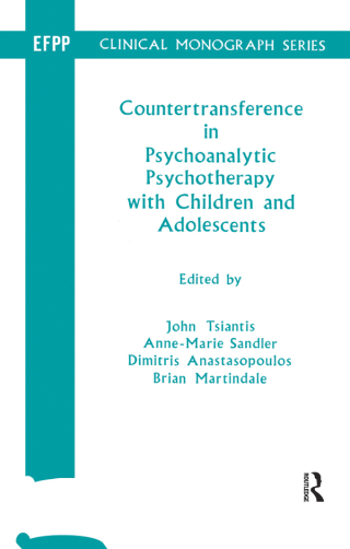 Cover image: Countertransference in Psychoanalytic Psychotherapy with Children and Adolescents 1st edition 9781855751118