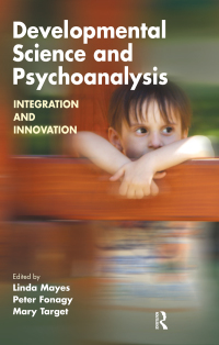 Cover image: Developmental Science and Psychoanalysis 1st edition 9780367324063