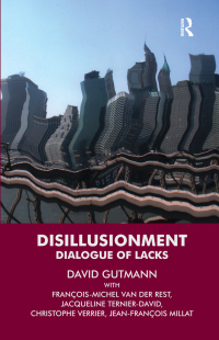 Cover image: Disillusionment 1st edition 9781855753716