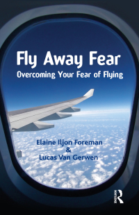 表紙画像: Fly Away Fear 1st edition 9781855755802