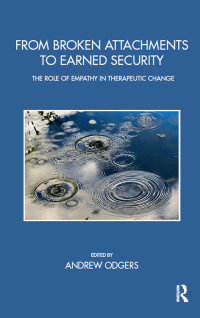 Cover image: From Broken Attachments to Earned Security 1st edition 9780367102562