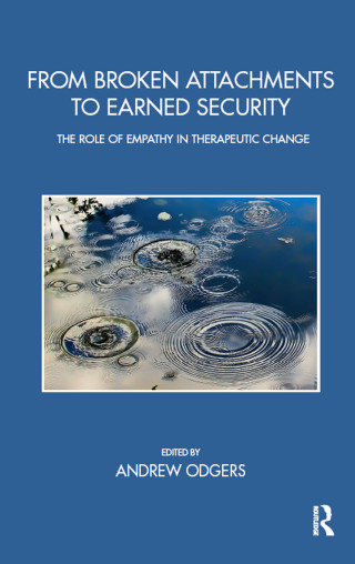 表紙画像: From Broken Attachments to Earned Security 1st edition 9780367102562