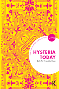 Cover image: Hysteria Today 1st edition 9781782201045