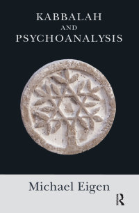 صورة الغلاف: Kabbalah and Psychoanalysis 1st edition 9780367101275