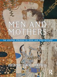 Imagen de portada: Men and Mothers 1st edition 9781780490762