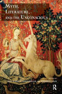 Titelbild: Myth, Literature, and the Unconscious 1st edition 9781782200024