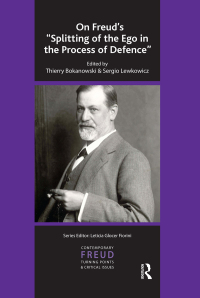 Cover image: On Freud's Splitting of the Ego in the Process of Defence 1st edition 9781855757554