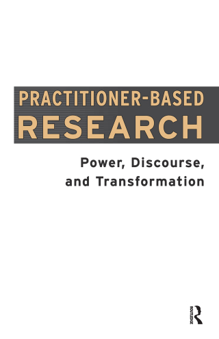 Cover image: Practitioner-Based Research 1st edition 9780367105860