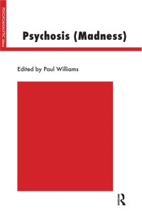 Cover image: Psychosis (Madness) 1st edition 9780367324766