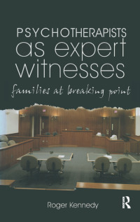 Titelbild: Psychotherapists as Expert Witnesses 1st edition 9781855753723