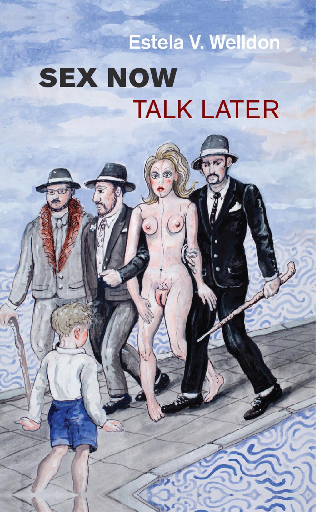 ISBN 9781782205210 product image for Sex Now  Talk Later - 1st Edition (eBook Rental) | upcitemdb.com