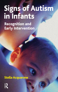 Cover image: Signs of Autism in Infants 1st edition 9781855754867