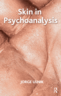 Cover image: Skin in Psychoanalysis 1st edition 9780367326975