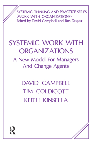 Cover image: Systemic Work with Organizations 1st edition 9781855751002