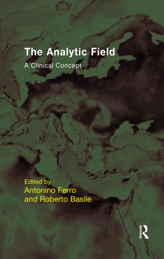 Cover image: The Analytic Field 1st edition 9781855757813