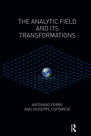 表紙画像: The Analytic Field and its Transformations 1st edition 9780367103040