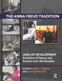 Titelbild: The Anna Freud Tradition 1st edition 9780367327460