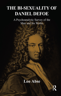 صورة الغلاف: The Bi-sexuality of Daniel Defoe 1st edition 9780367327545